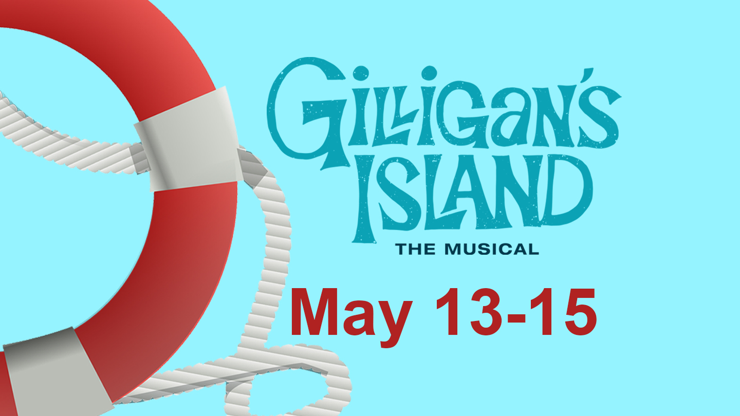 Gilligan's Island May 13 - 15